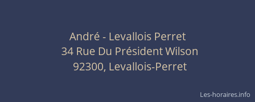 André - Levallois Perret