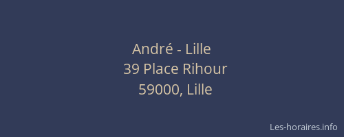André - Lille