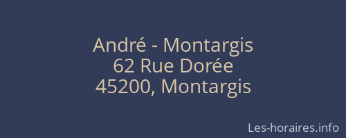 André - Montargis