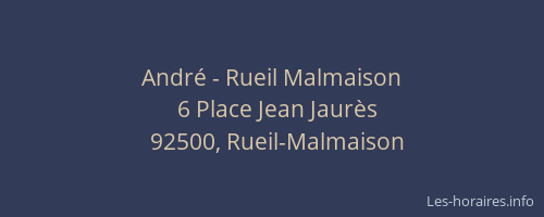 André - Rueil Malmaison