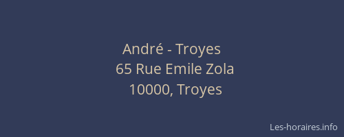 André - Troyes