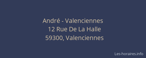 André - Valenciennes