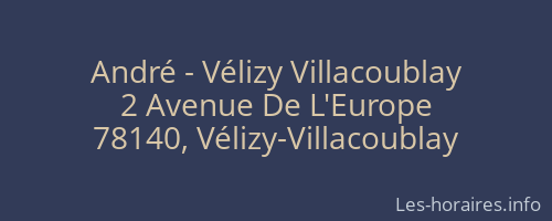 André - Vélizy Villacoublay
