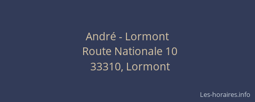 Andr&eacute; - Lormont