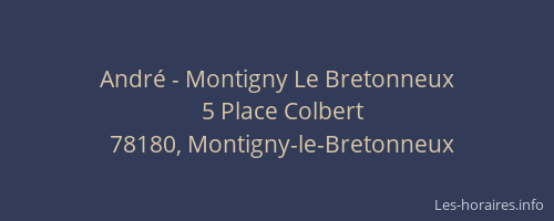 André - Montigny Le Bretonneux
