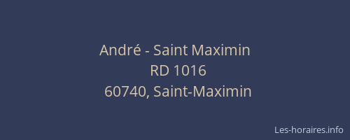 Andr&eacute; - Saint Maximin