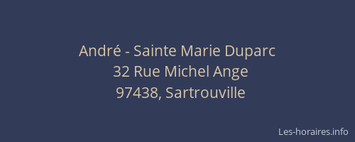 André - Sainte Marie Duparc