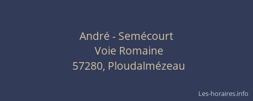 André - Semécourt