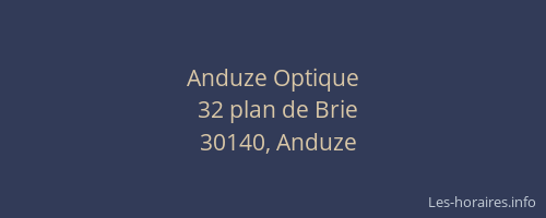 Anduze Optique