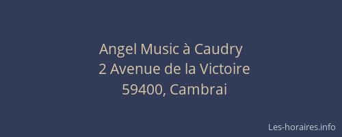 Angel Music à Caudry