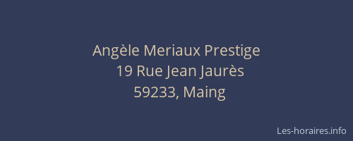 Angèle Meriaux Prestige