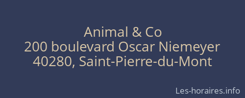 Animal & Co