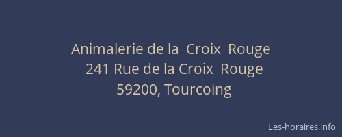 Animalerie de la  Croix  Rouge