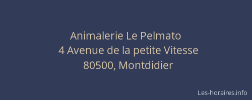 Animalerie Le Pelmato
