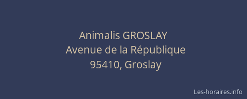 Animalis GROSLAY