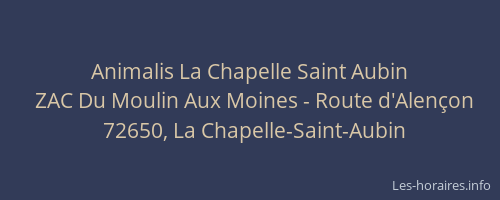 Animalis La Chapelle Saint Aubin