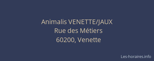 Animalis VENETTE/JAUX