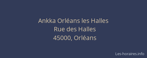 Ankka Orléans les Halles