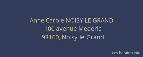 Anne Carole NOISY LE GRAND