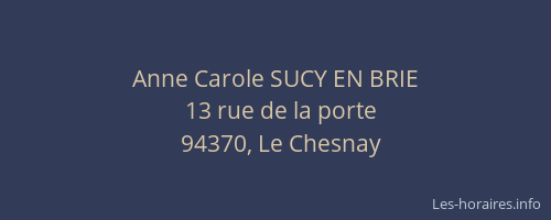 Anne Carole SUCY EN BRIE