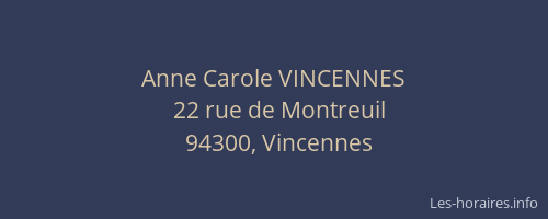 Anne Carole VINCENNES