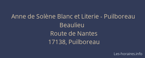 Anne de Sol&egrave;ne Blanc et Literie - Puilboreau Beaulieu