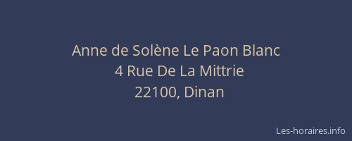 Anne de Sol&egrave;ne Le Paon Blanc