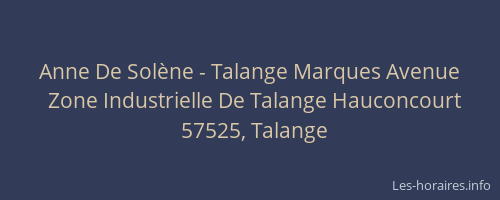 Anne De Solène - Talange Marques Avenue