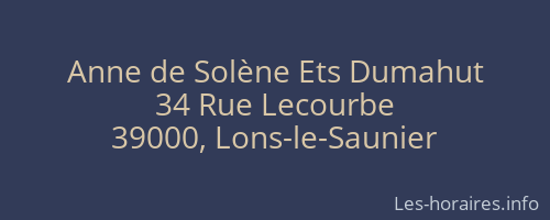 Anne de Solène Ets Dumahut
