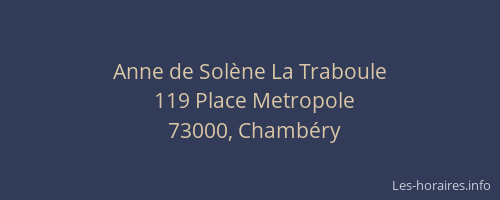 Anne de Solène La Traboule