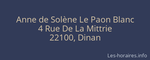 Anne de Solène Le Paon Blanc