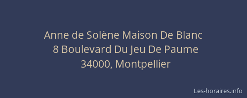 Anne de Solène Maison De Blanc