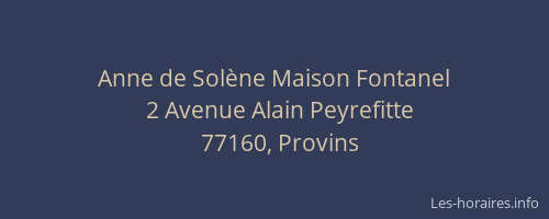 Anne de Solène Maison Fontanel