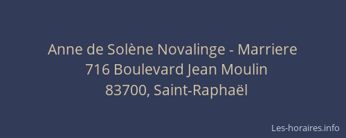 Anne de Solène Novalinge - Marriere
