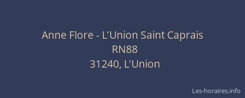 Anne Flore - L'Union Saint Caprais
