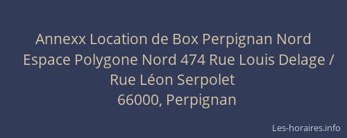 Annexx Location de Box Perpignan Nord