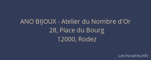 ANO BIJOUX - Atelier du Nombre d'Or