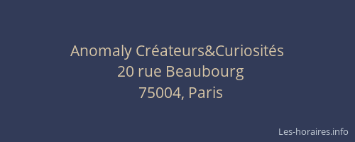 Anomaly Créateurs&Curiosités