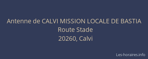 Antenne de CALVI MISSION LOCALE DE BASTIA