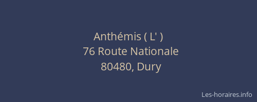 Anth&eacute;mis ( L' )