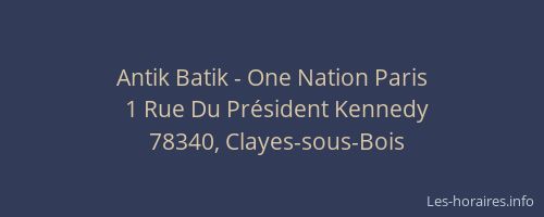 Antik Batik - One Nation Paris