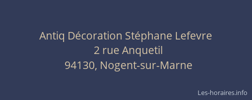 Antiq D&eacute;coration St&eacute;phane Lefevre