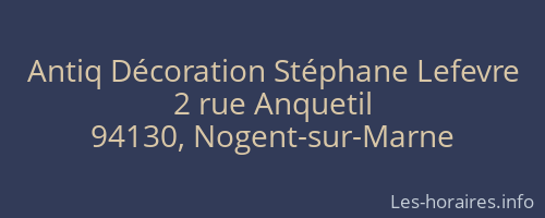 Antiq Décoration Stéphane Lefevre