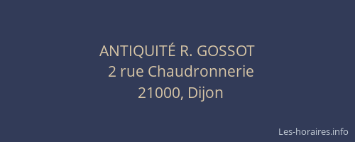 ANTIQUITÉ R. GOSSOT