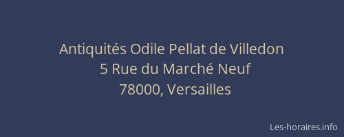 Antiquités Odile Pellat de Villedon