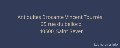 Antiquit&egrave;s Brocante Vincent Tourr&egrave;s