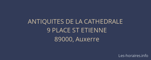 ANTIQUITES DE LA CATHEDRALE