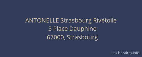 ANTONELLE Strasbourg Rivétoile