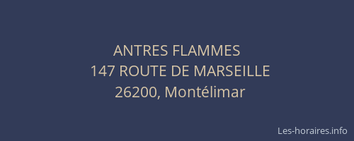 ANTRES FLAMMES