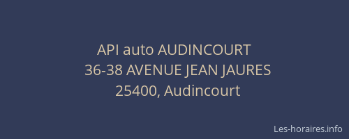 API auto AUDINCOURT
